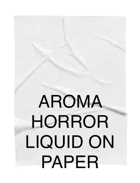 Aroma Horror K2 Liquid on paper